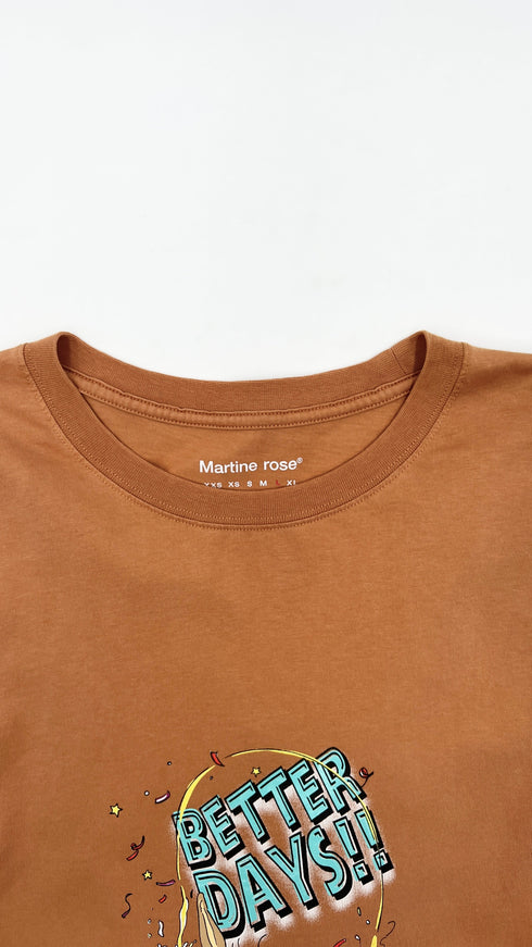 T-shirt "Better Days"