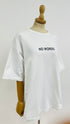 T-shirt "No Words"